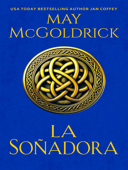 Title details for La Soñadora by May McGoldrick - Available